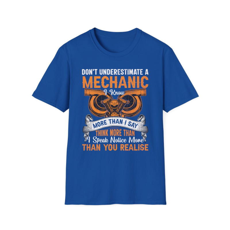 Underestimate Mechanic Tee