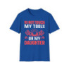 Don't Touch Tools Or Daughter Tee
