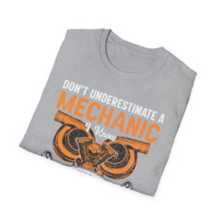 Underestimate Mechanic Tee