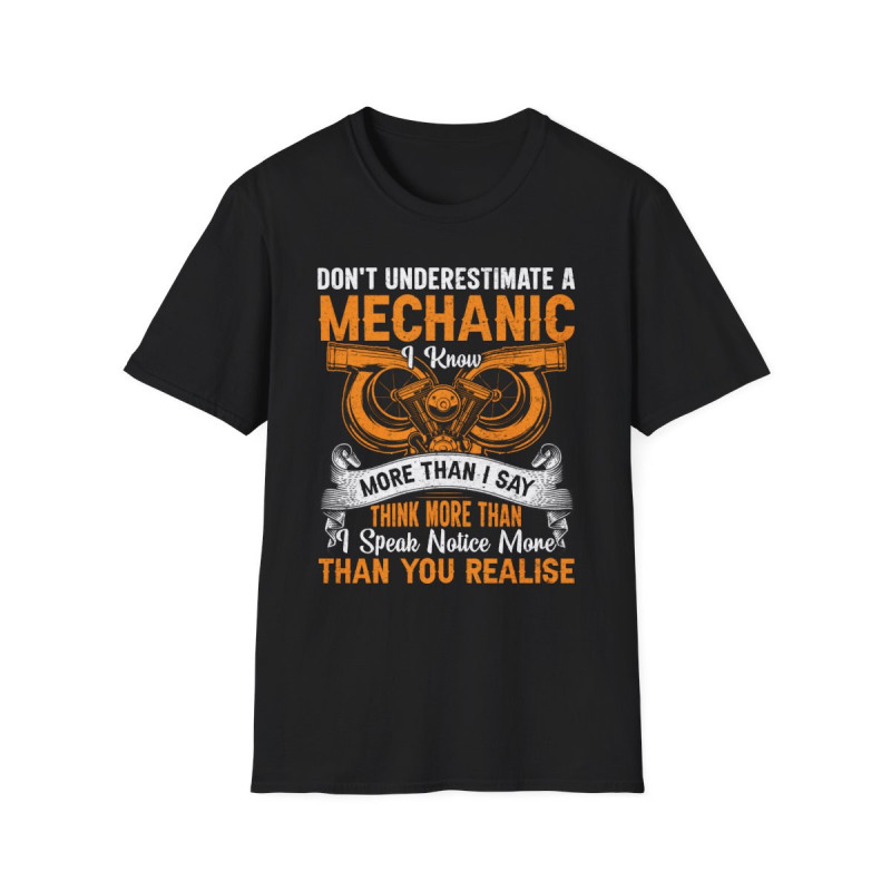 Underestimate Mechanic Tee