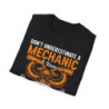 Underestimate Mechanic Tee