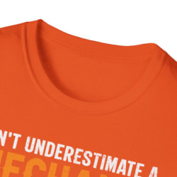 Underestimate Mechanic Tee