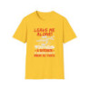 Leave Me Alone Tee