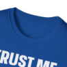 Trust Me Mechanic Tee
