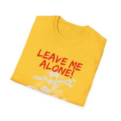 Leave Me Alone Tee