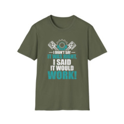 Said It Would Work Tee