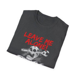 Leave Me Alone Tee