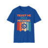 Trust Me Tee