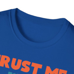 Trust Me Tee